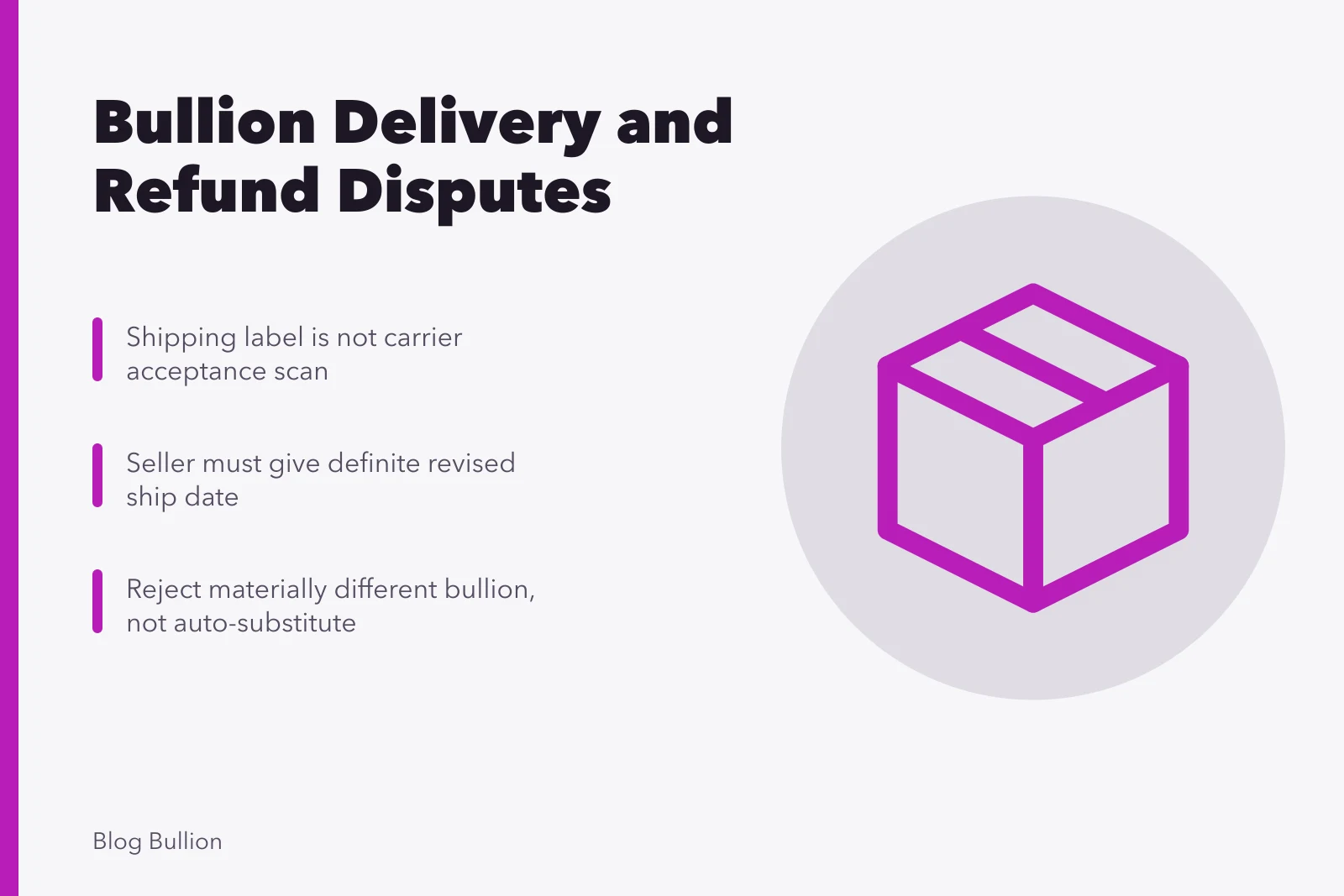 Card on bullion delivery delays, substitutions, and refund escalation steps. Delayed delivery, substituted bullion, and refund problems