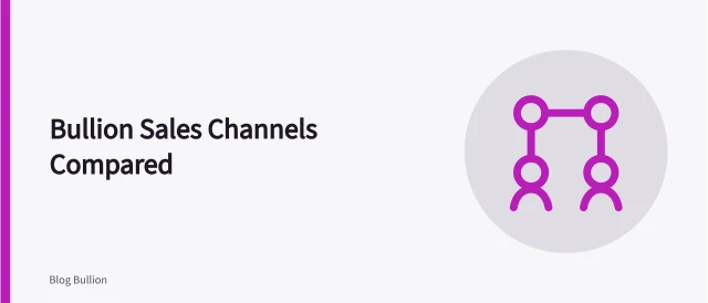 Comparison of local, online, auction, and private bullion sales channels. Local dealer, online dealer, auction, and private bullion sale compared