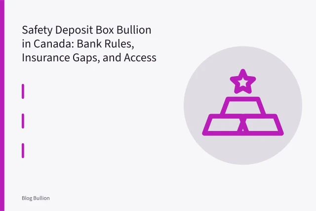 Open bank safety deposit box holding one-ounce gold coins and small silver bars. Safety Deposit Box Bullion in Canada: Bank Rules, Insurance Gaps, and Access Problems
