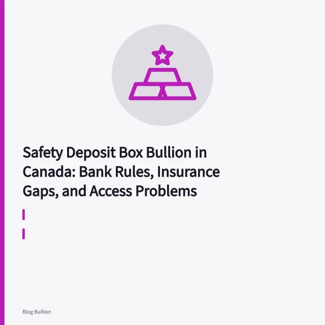 Open bank safety deposit box holding one-ounce gold coins and small silver bars. Safety Deposit Box Bullion in Canada: Bank Rules, Insurance Gaps, and Access Problems